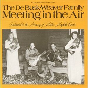 DeBusk-Weaver Family - Meeting in the Air  CD